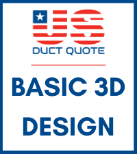 Duct Quote - Basic 3D Design training session