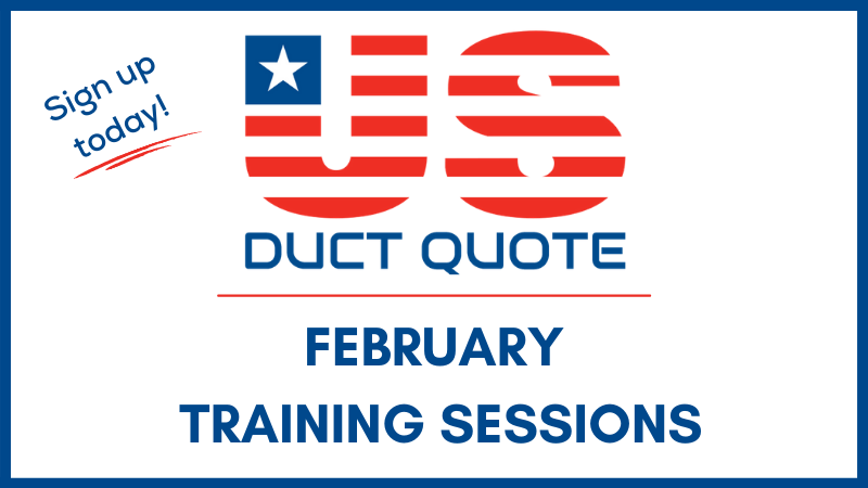 February Duct Quote Training Sessions