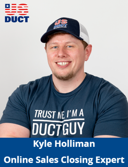 Kyle Holliman, Online Sales Closing Expert - US Duct
