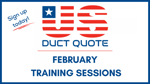 February Duct Quote Training - Sign up today!